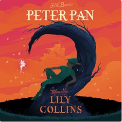 Audiobook: Lily Collins Reads Peter Pan