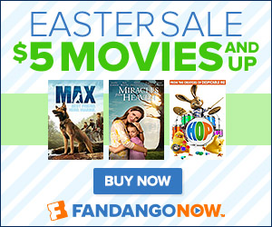 Fandango’s  Easter Special for Families!
